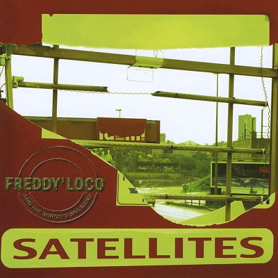 Freddy Loco & The Gordo's Ska/Satellites